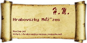 Hrabovszky Mózes névjegykártya